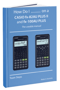 CASIO fx-82AU PLUS II and fx-100AU PLUS Manual
