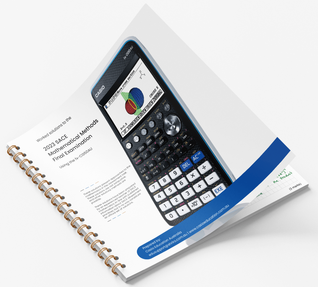 Exam solutions using the fx-CG50AU | 2023 SACE Methods exam