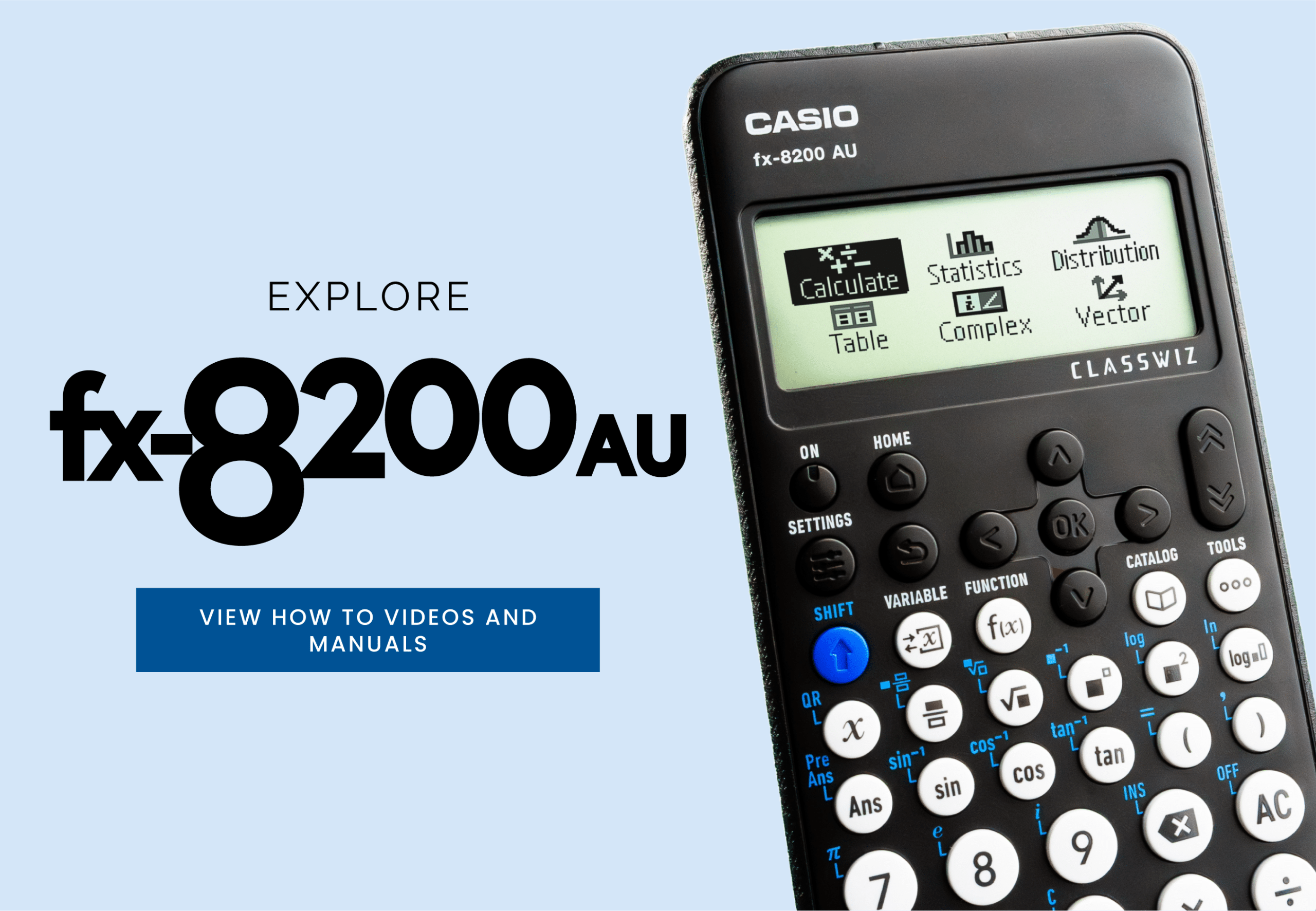 View all videos and manuals for the fx-8200 AU
